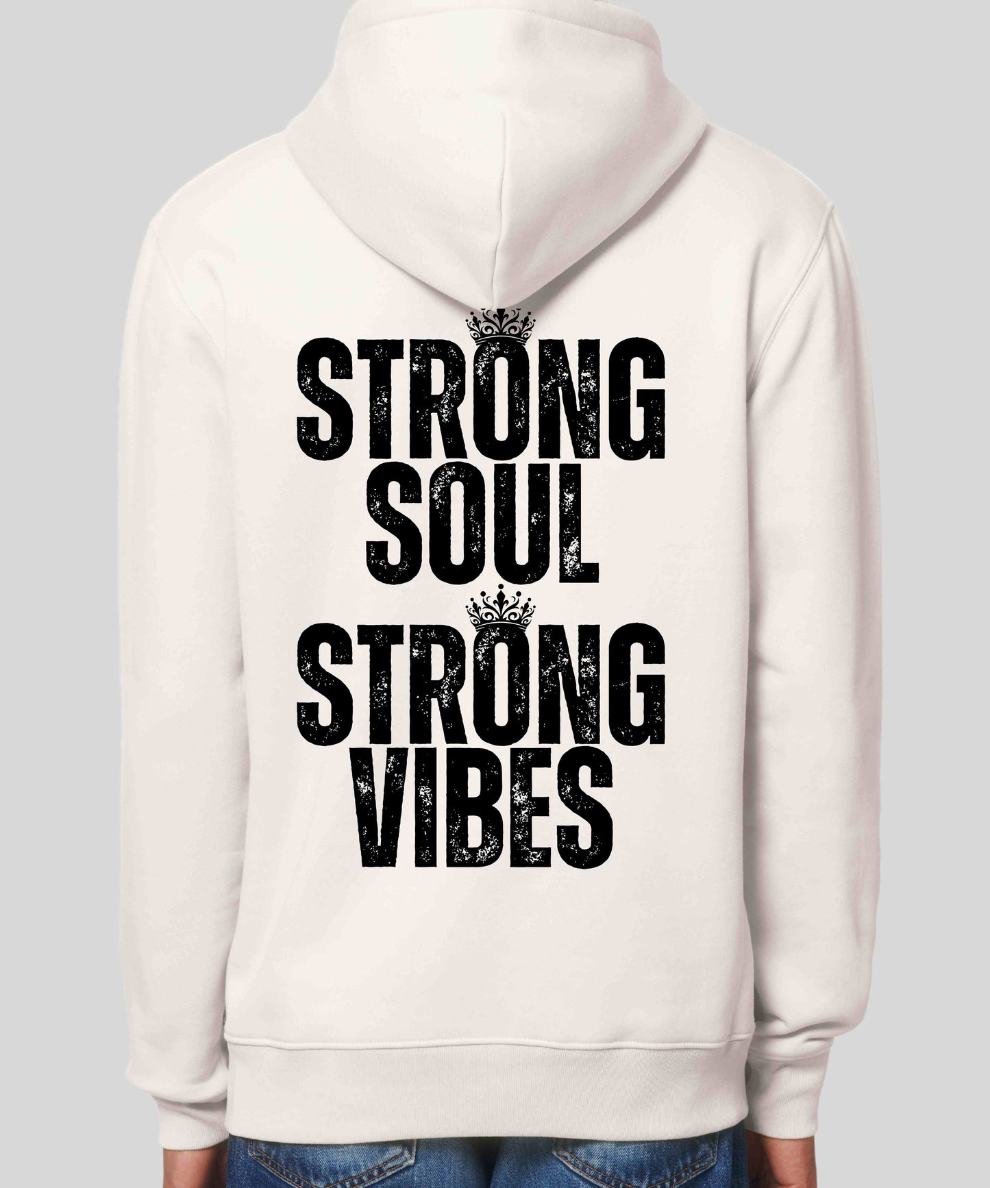 Unisex Hoodie "Strong Soul Strong Vibes"