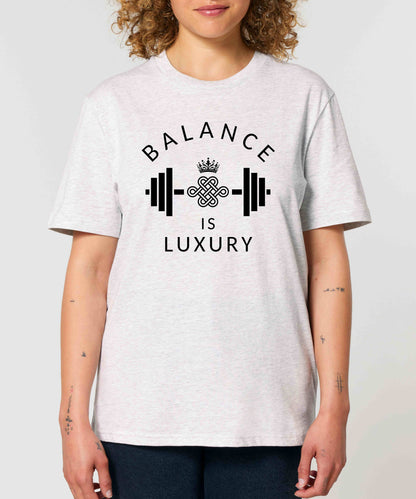 Unisex T-Shirt "Balance is Luxury“