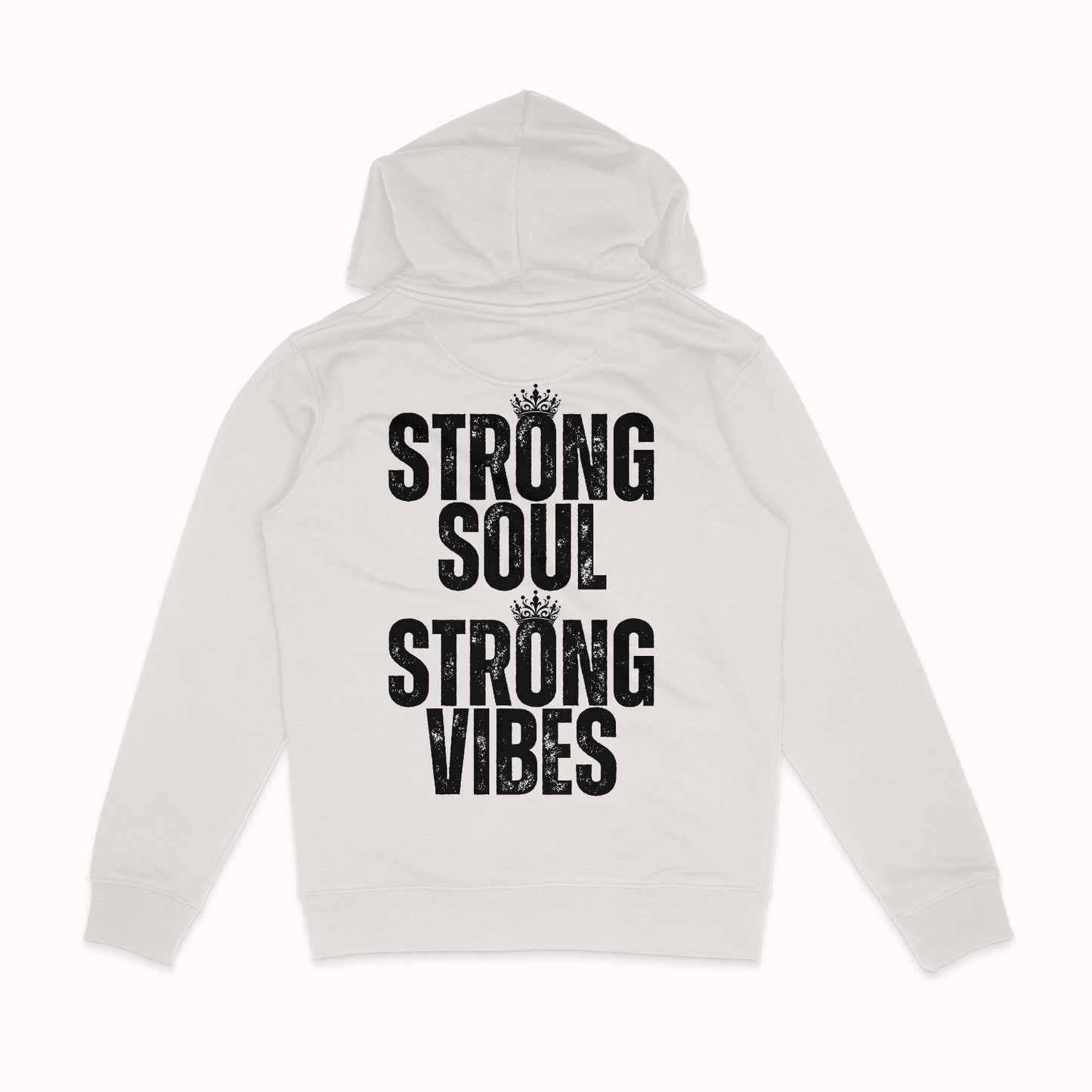 Unisex Hoodie "Strong Soul Strong Vibes"